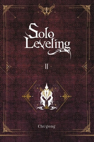 Solo Leveling, Vol. 2 (light Novel) - Chugong · 2021
