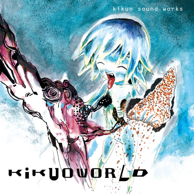 KIKUOWORLD - Album · Kikuo