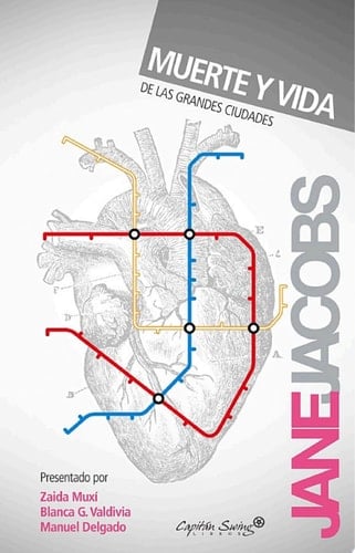 Muerte y vida de las grandes ciudades - Jane Jacobs, Ángel Abad, Ana Useros · 2020