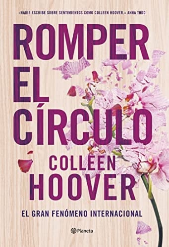 Romper el círculo - Colleen Hoover · 2022