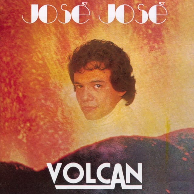 Volcán - Song · José José