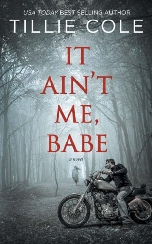 It Ain't Me, Babe - Tillie Cole · Hades Hangmen #1
