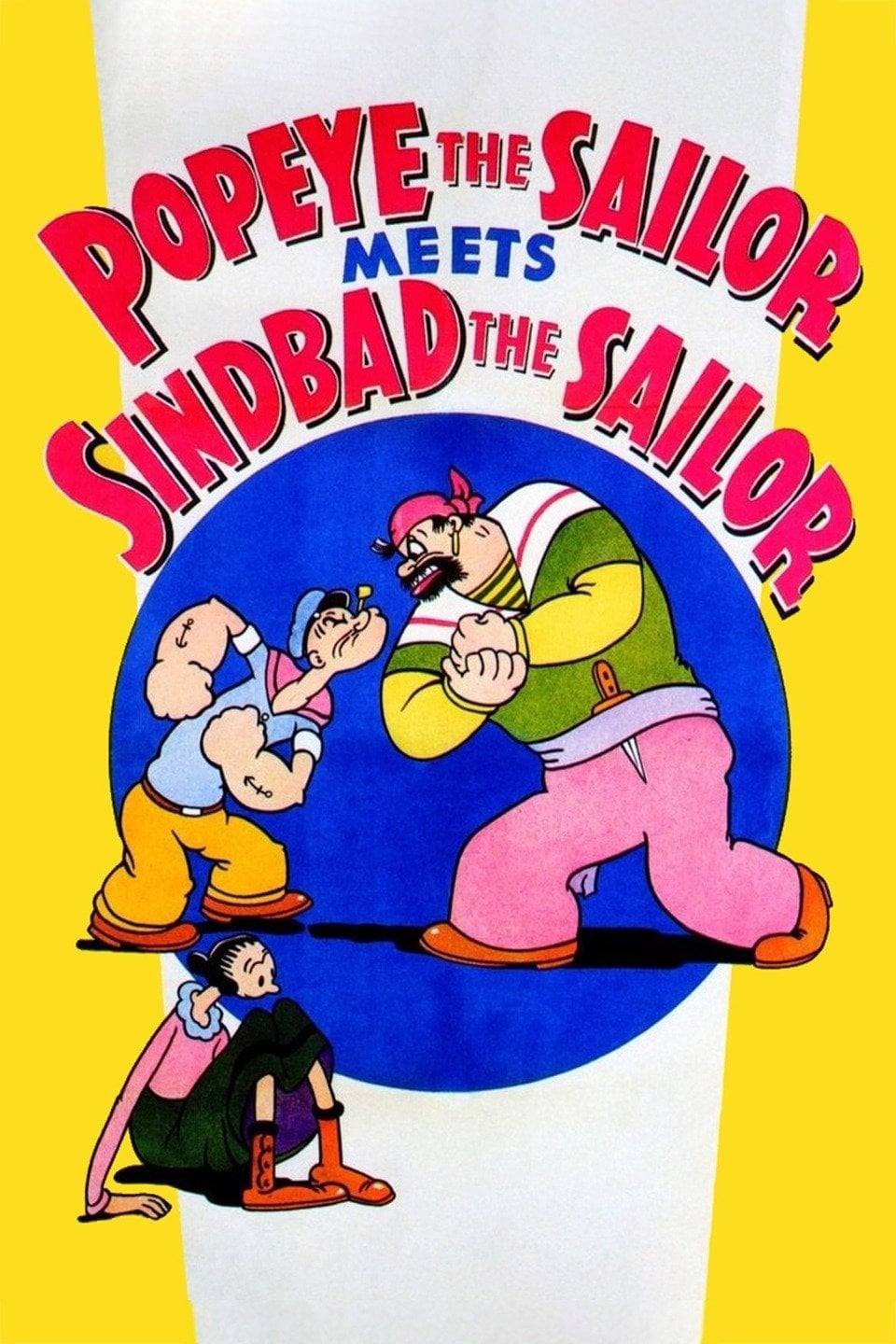 Popeye the Sailor Meets Sindbad the Sailor - Dave Fleischer · 1936
