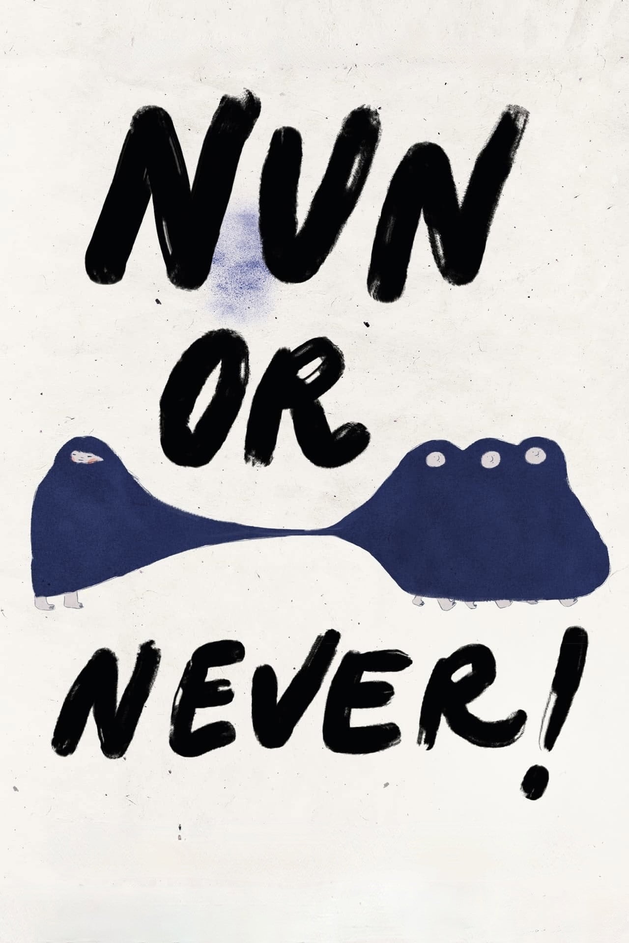Nun or Never! - Heta Jäälinoja · 2023