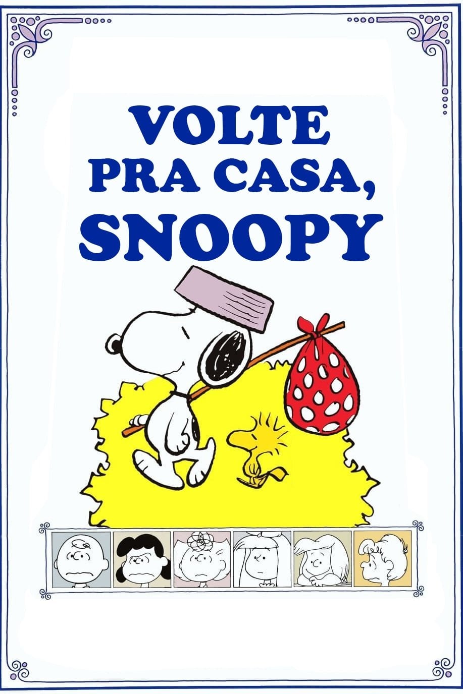 Snoopy, vuelve a casa - Bill Melendez · 1972