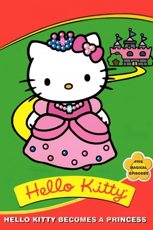 Hello Kitty Becomes A Princess - Michael Maliani · 1987