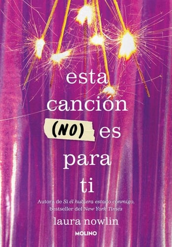 Esta Canción (no) Es para Ti / This Song Is (Not) for You - Laura Nowlin · 2025