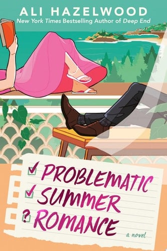 Problematic Summer Romance - Ali Hazelwood · 2025