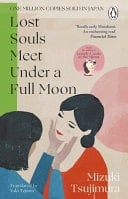 Lost Souls Meet Under a Full Moon - Mizuki Tsujimura · 2026