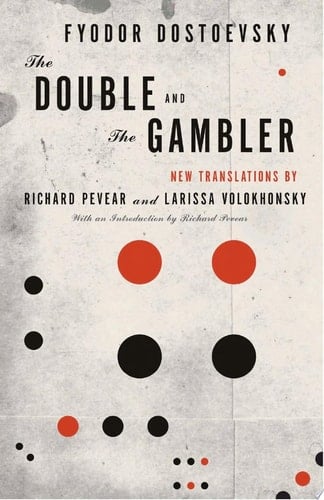 The Double - Fyodor Dostoevsky · 2007