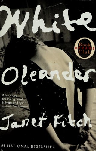 White Oleander - Janet Fitch · 2000