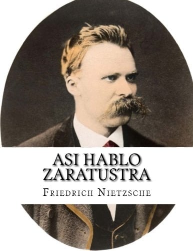 Asi Hablo Zaratustra - Friedrich Nietzsche · 2015