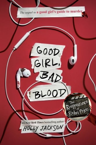 Good Girl, Bad Blood: The Sequel to A Good Girl's Guide to Murder - ʜᴏʟʟʏ ᴊᴀᴄᴋsᴏɴ • 2020
