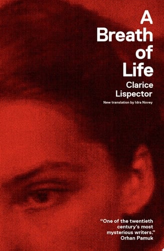 A Breath of Life - Clarice Lispector · 2012