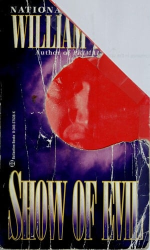 Show of Evil - William Diehl • 1996