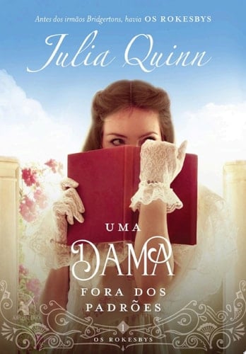 Uma dama fora dos padrões - Julia Quinn • 2018