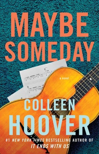 Maybe Someday - Colleen Hoover · 2014