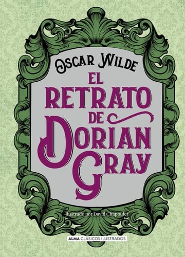 El Retrato de Dorian Gray - Oscar Wilde