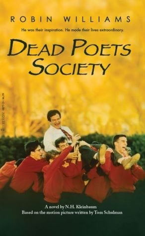 Dead Poets Society - N.H. Kleinbaum • 2012