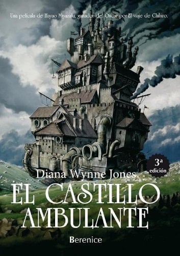 El castillo ambulante (Spanish Edition) - Diana Wynne Jones · 2007