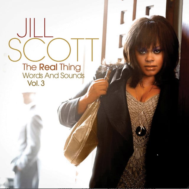 The Real Thing - Words & Sounds, Vol. 3 - Album 路 Jill Scott