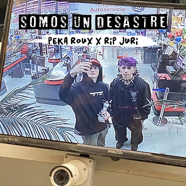 Somos un desastre - Album · RipJuri, Peka Roux