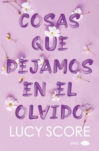 Cosas que dejamos en el olvido - Lucy Score · 2024