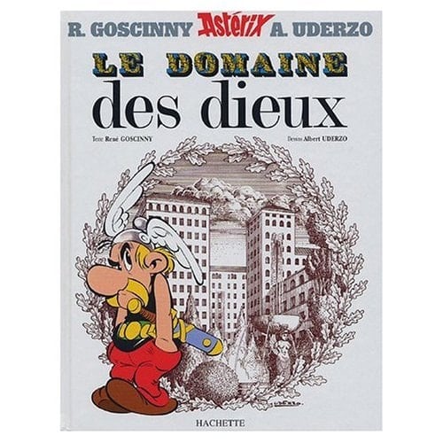 Le Domaine des Dieux - René Goscinny, Albert Uderzo · 1992