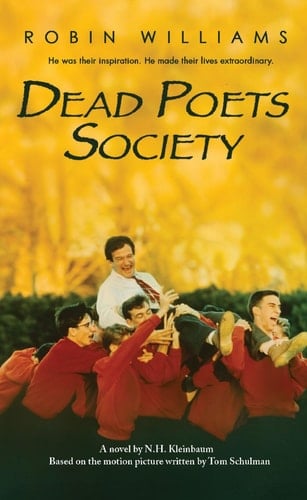 Dead Poets Society - N. H. Kleinbaum • 2006