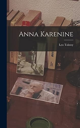Anna Karenine - Leo Tolstoy · 2022