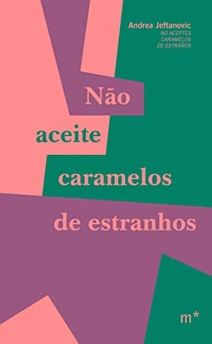 Nao Aceite Caramelos de Estranhos (Em Portugues do Brasil) - _ · 2019