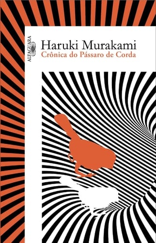 Crônica do Pássaro de Corda - Haruki Murakami · 2017