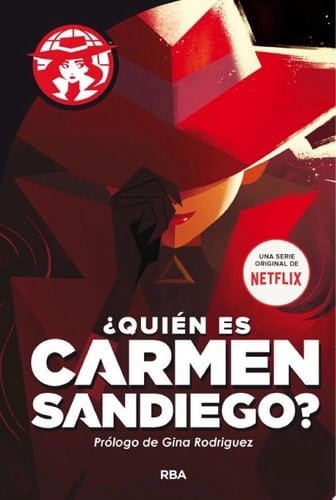 Carmen Sandiego 1 - ¿Quién es Carmen Sandiego? - Rebecca Tinker · 2019