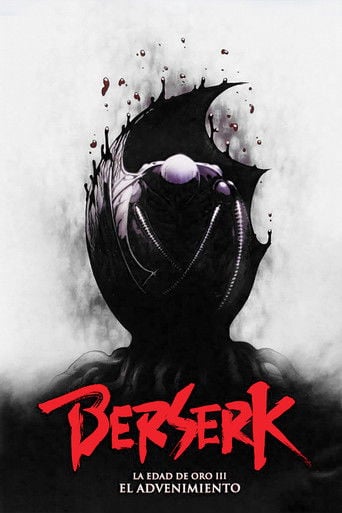 Berserk. La edad de oro III: El advenimiento - 窪岡俊之 · 2013
