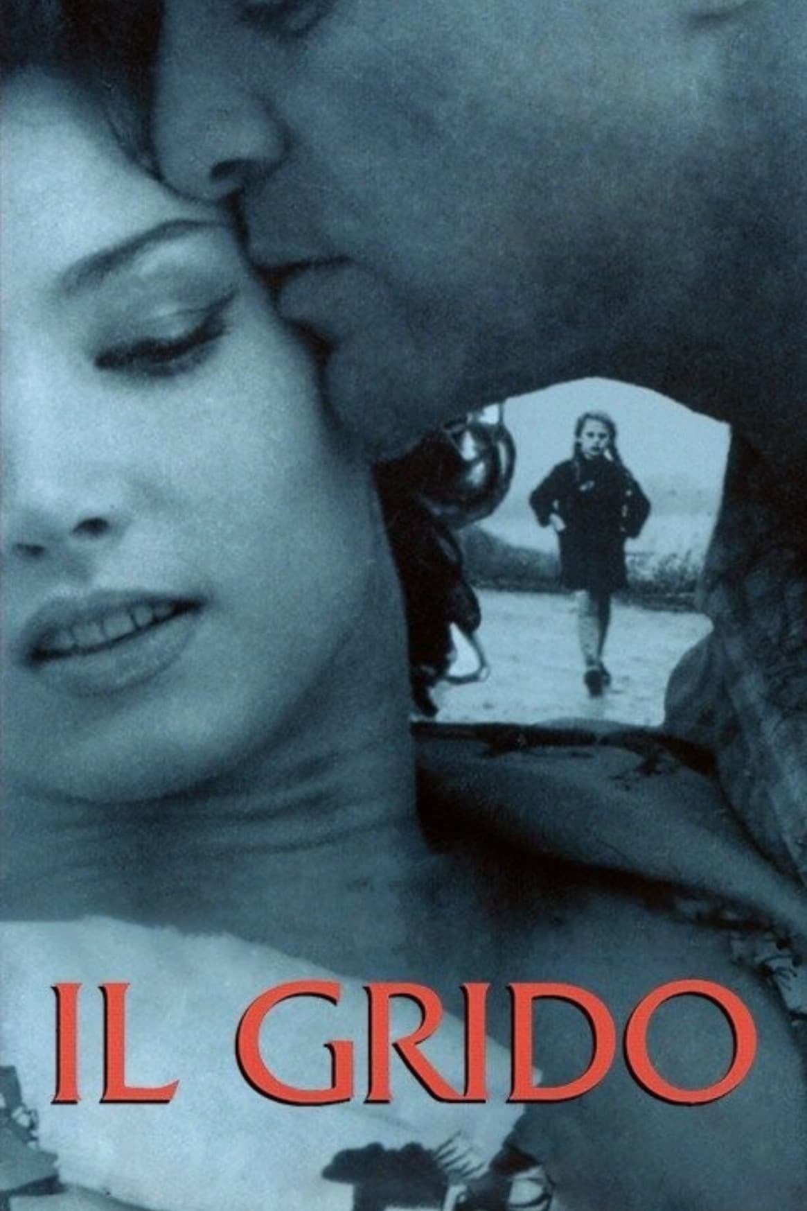 Il Grido - Michelangelo Antonioni · 1957