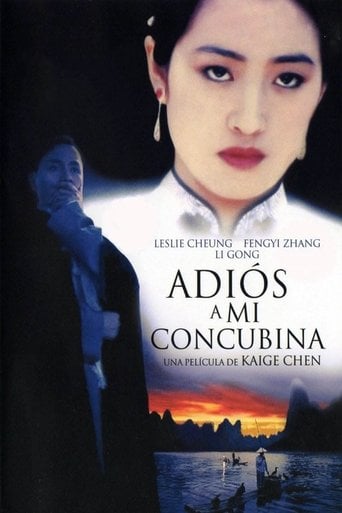 Adiós a mi concubina - 陈凯歌 · 1993