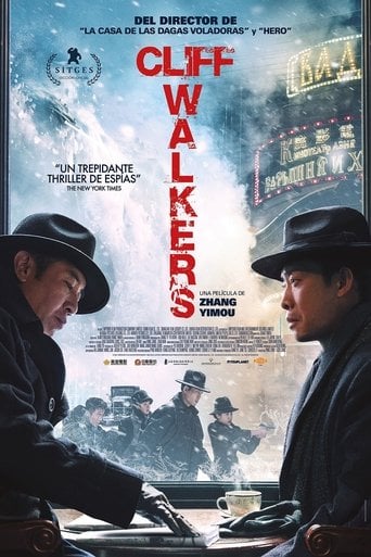 Cliff Walkers - Zhang Yimou · 2021