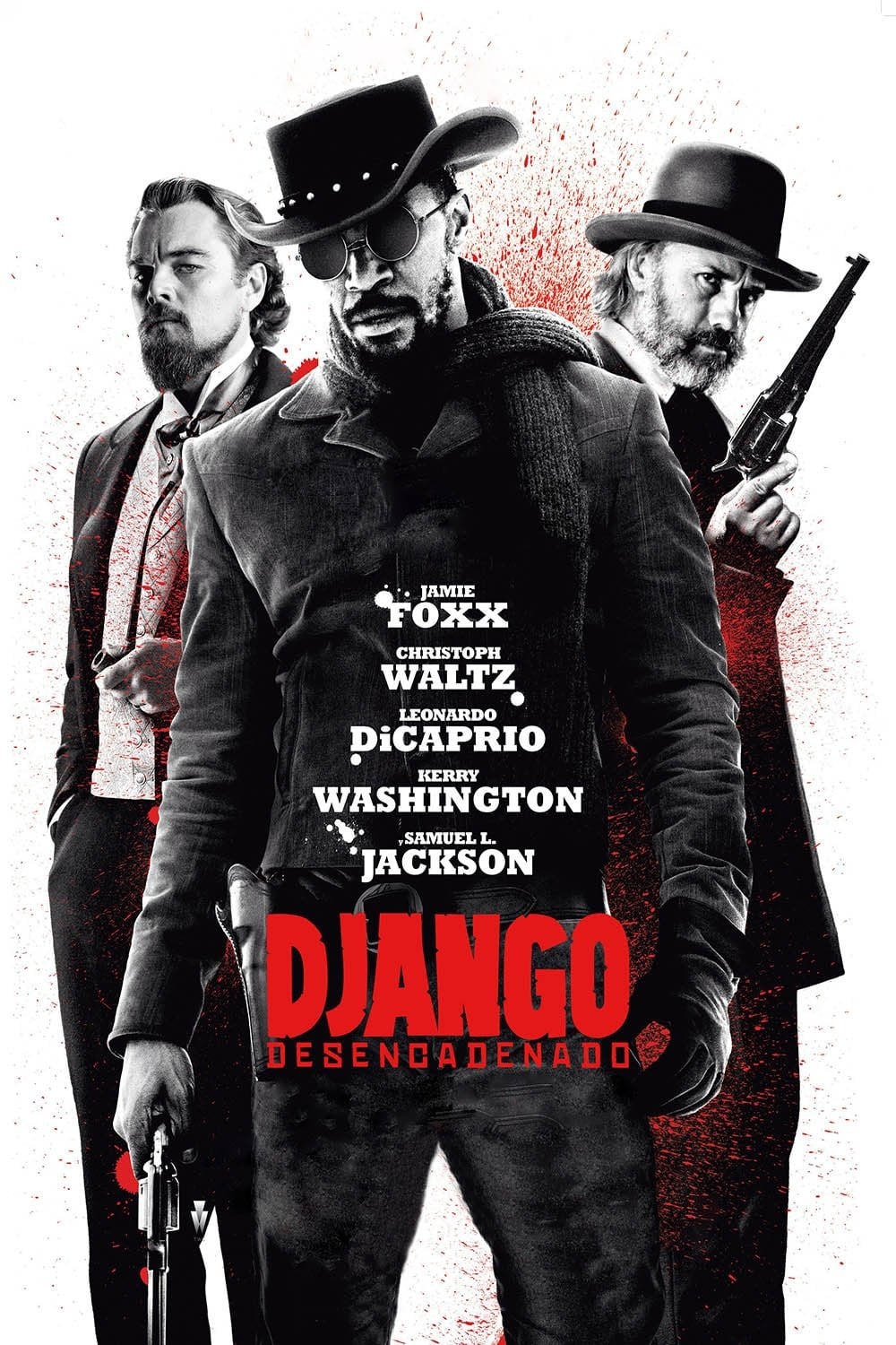 Django sin Cadenas - Quentin Tarantino · 2012