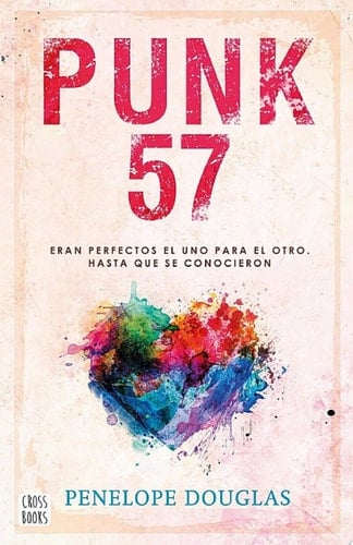 Punk 57 - Penelope Douglas • 2022
