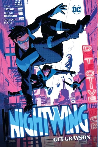 Nightwing 2: Get Grayson - Tom Taylor · 2022