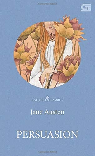 English Classics: Persuasion - Jane Austen · 2019