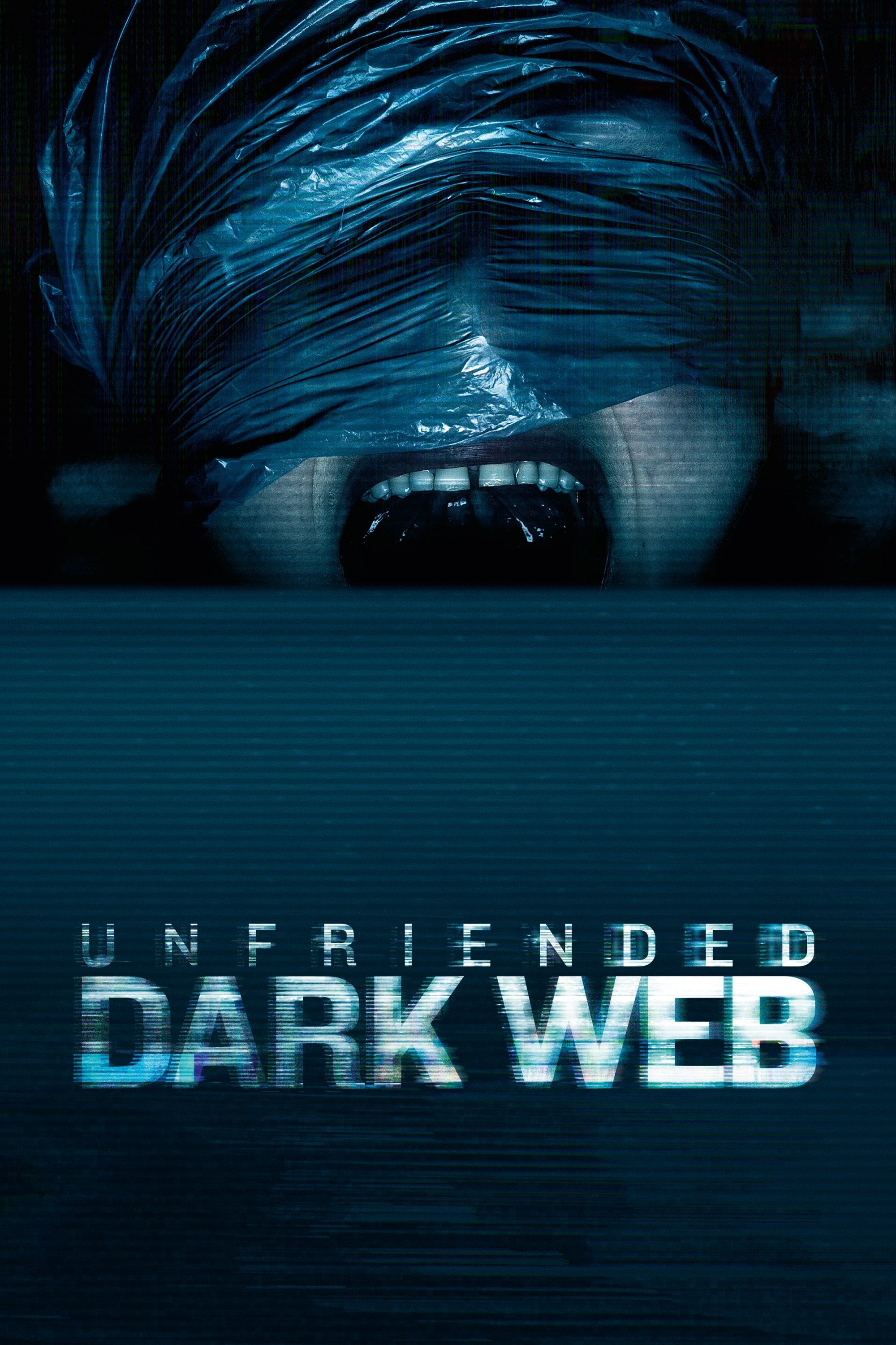 Unfriended: Dark Web - Stephen Susco · 2018