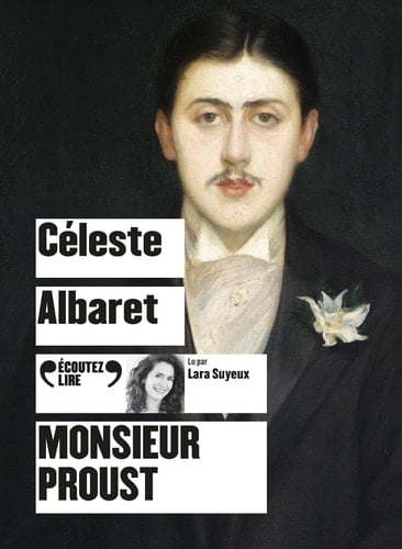 Monsieur Proust - Céleste Albaret · 2021