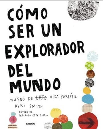 COMO SER UN EXPLORADOR DEL MUNDO - SMITH · 2014