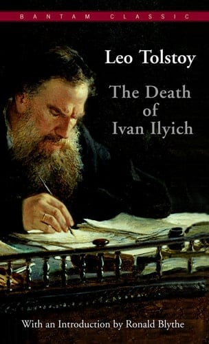 The Death of Ivan Ilyich (Bantam Classics) - Leo Tolstoy · 1981