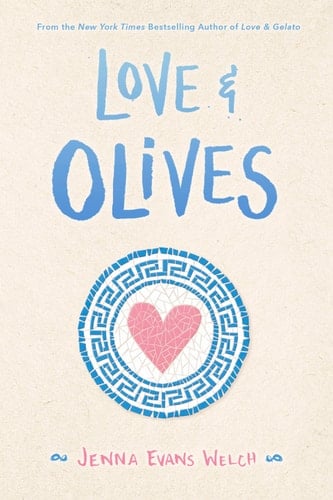 Love & Olives - Jenna Evans Welch · 2020