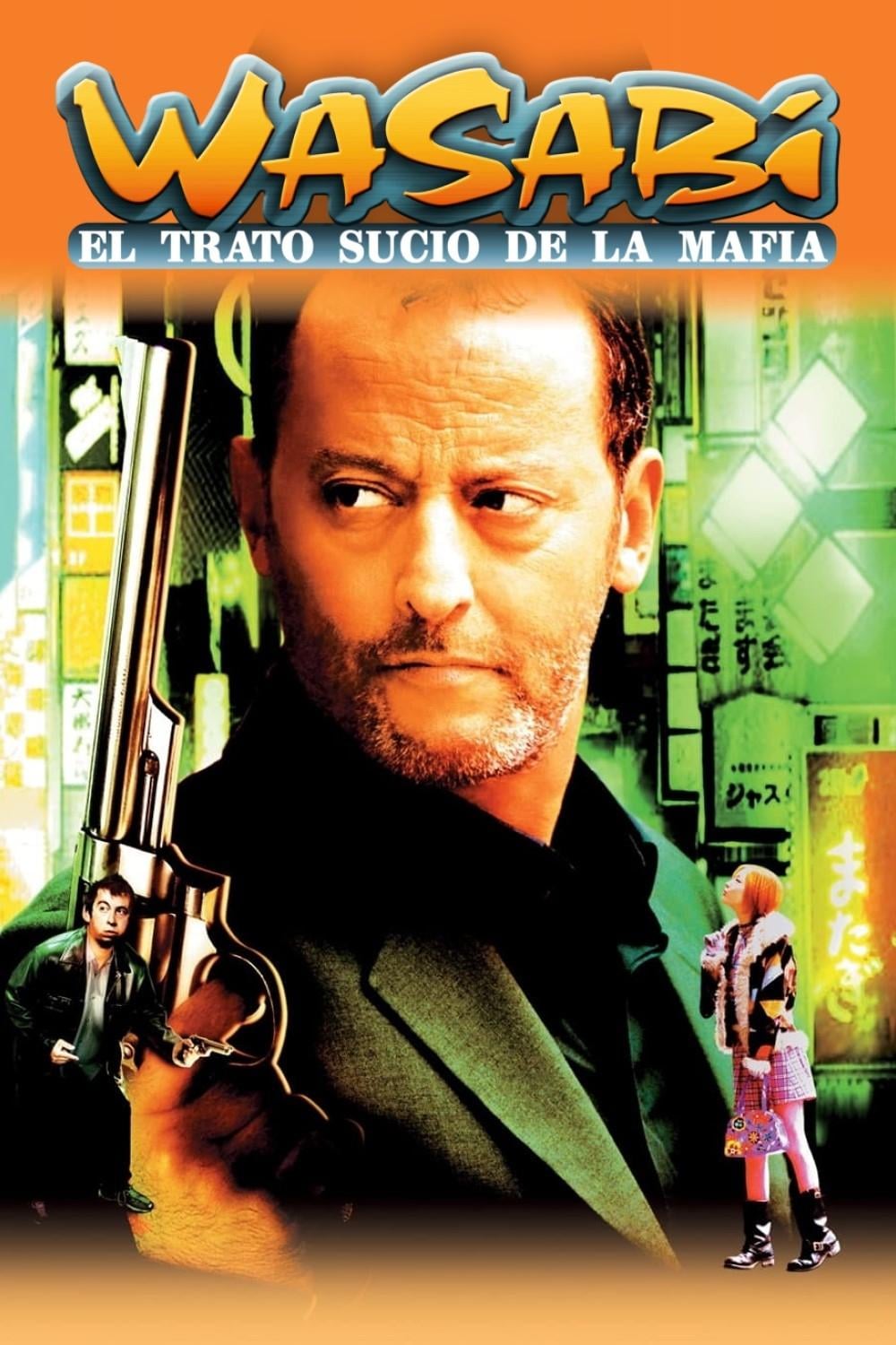 Wasabi: El Trato Sucio de la Mafia - Gérard Krawczyk · 2001
