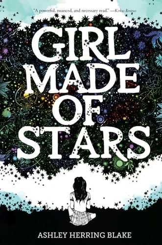 Girl Made of Stars - Ashley Herring Blake • 2018