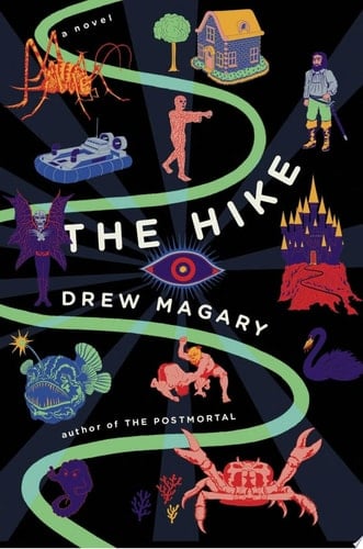 The Hike - Drew Magary · 2016