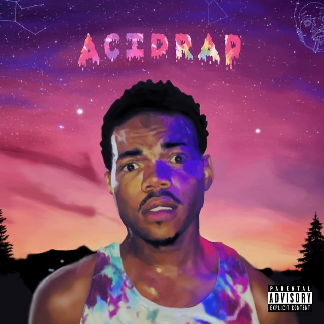Acid Rap - Album · Chance the Rapper